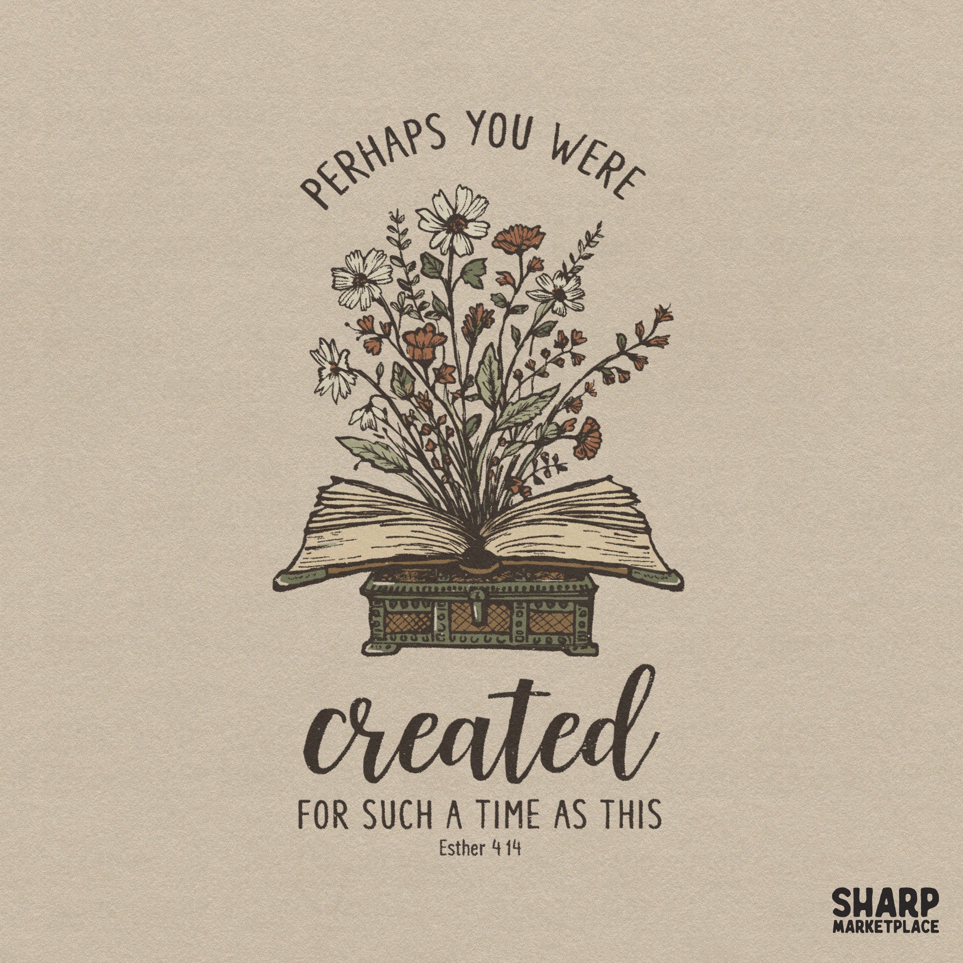 Floral book Esther 4 14 Christian Bible verse sublimation PNG for religious t-shirts and faith-based home decor