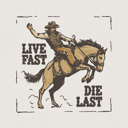 Live Fast Die Last PNG, Cowboy Western Shirt - 300 DPI Design for T-Shirt