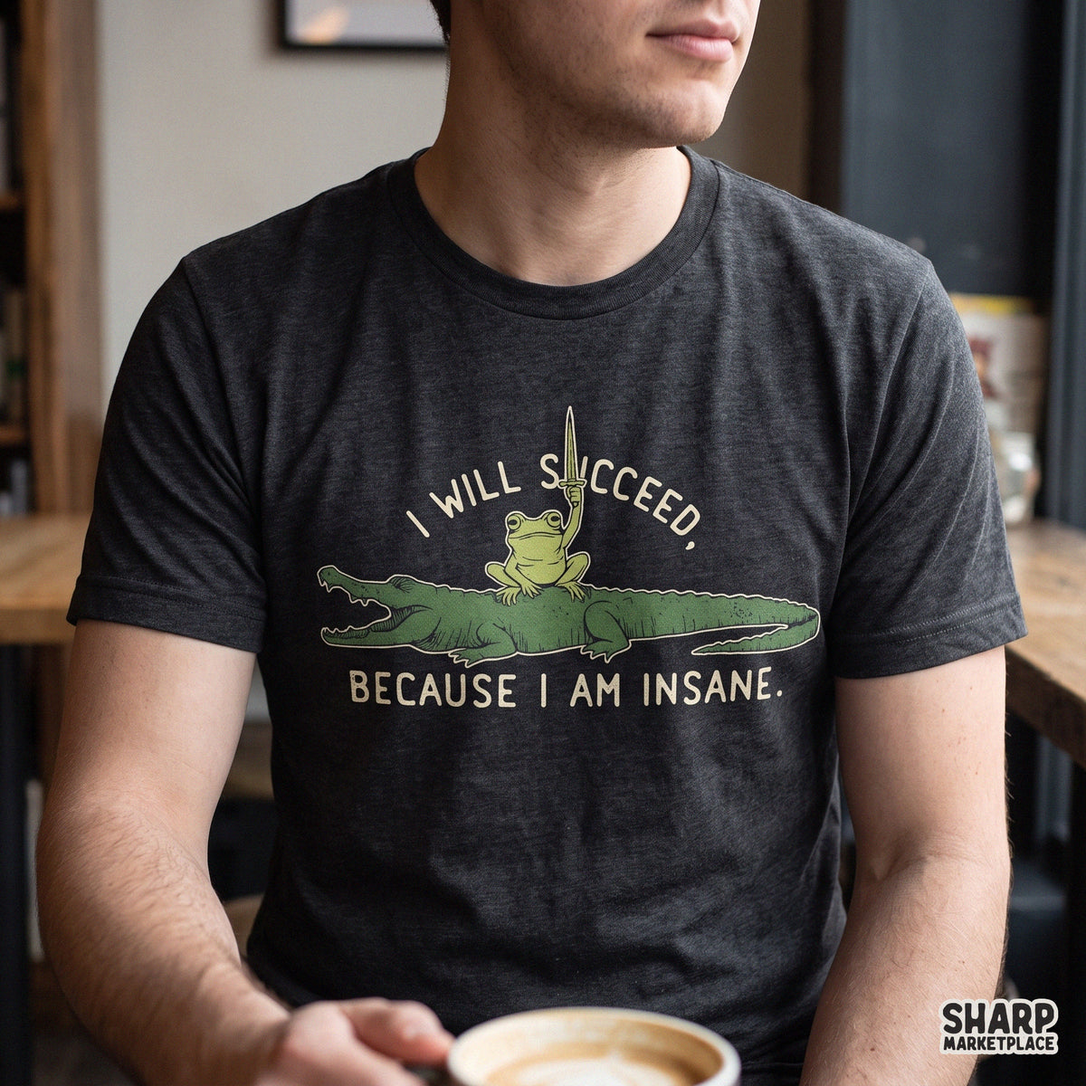 Sarcastic dark frog illustration reading I Will Succeed Because I Am Insane for shirt and sticker sublimation PNG design