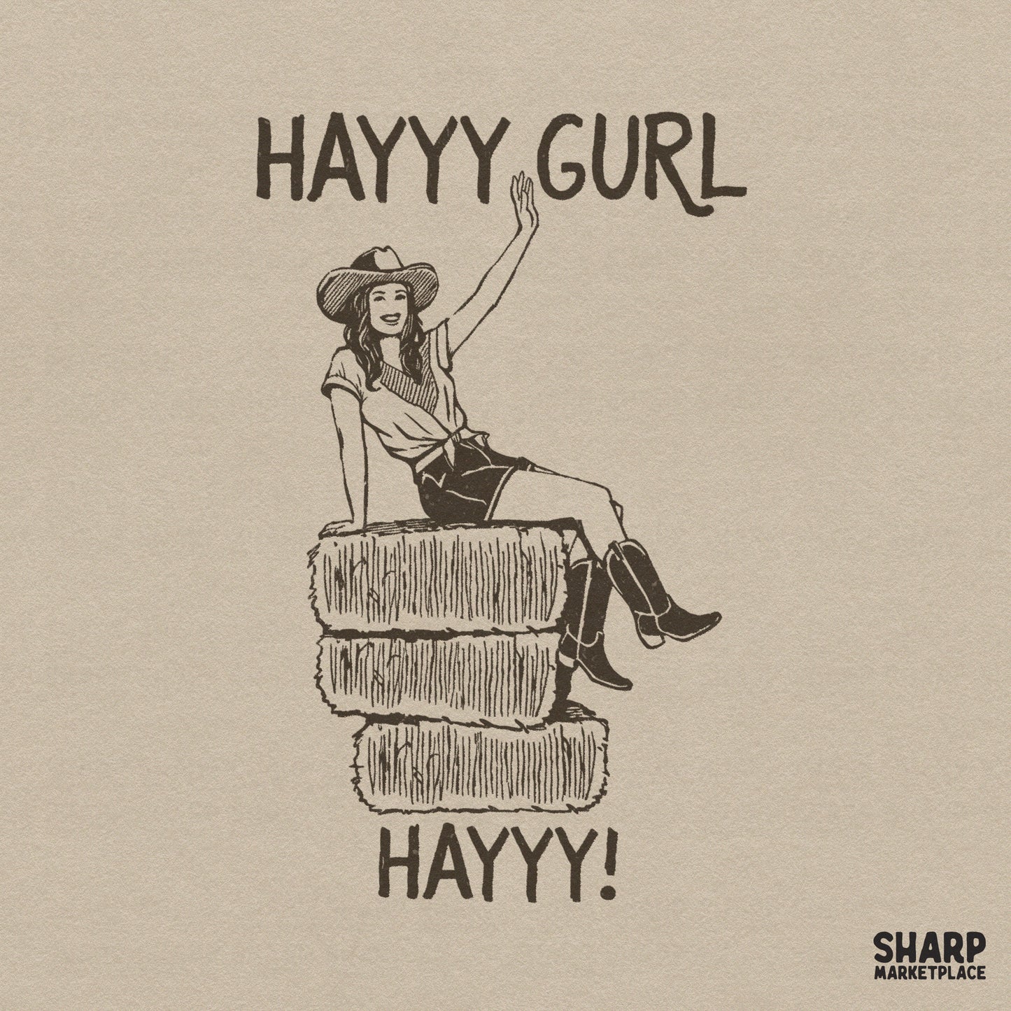 Vintage western cowgirl sitting on hay bales with funny rodeo humor text for trendy southern t-shirts and apparel prints