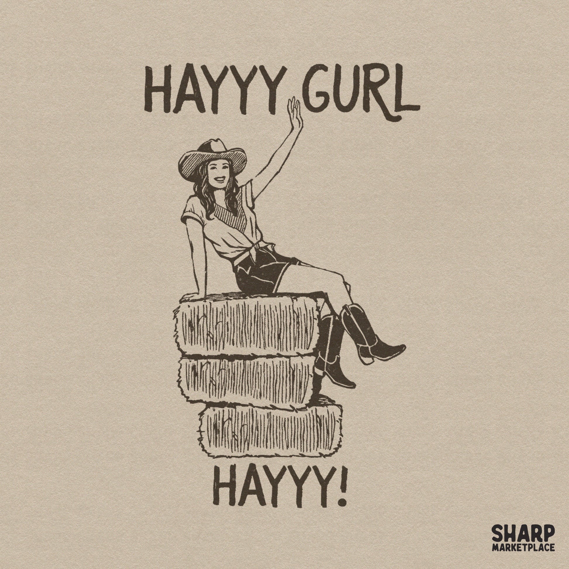Vintage western cowgirl sitting on hay bales with funny rodeo humor text for trendy southern t-shirts and apparel prints