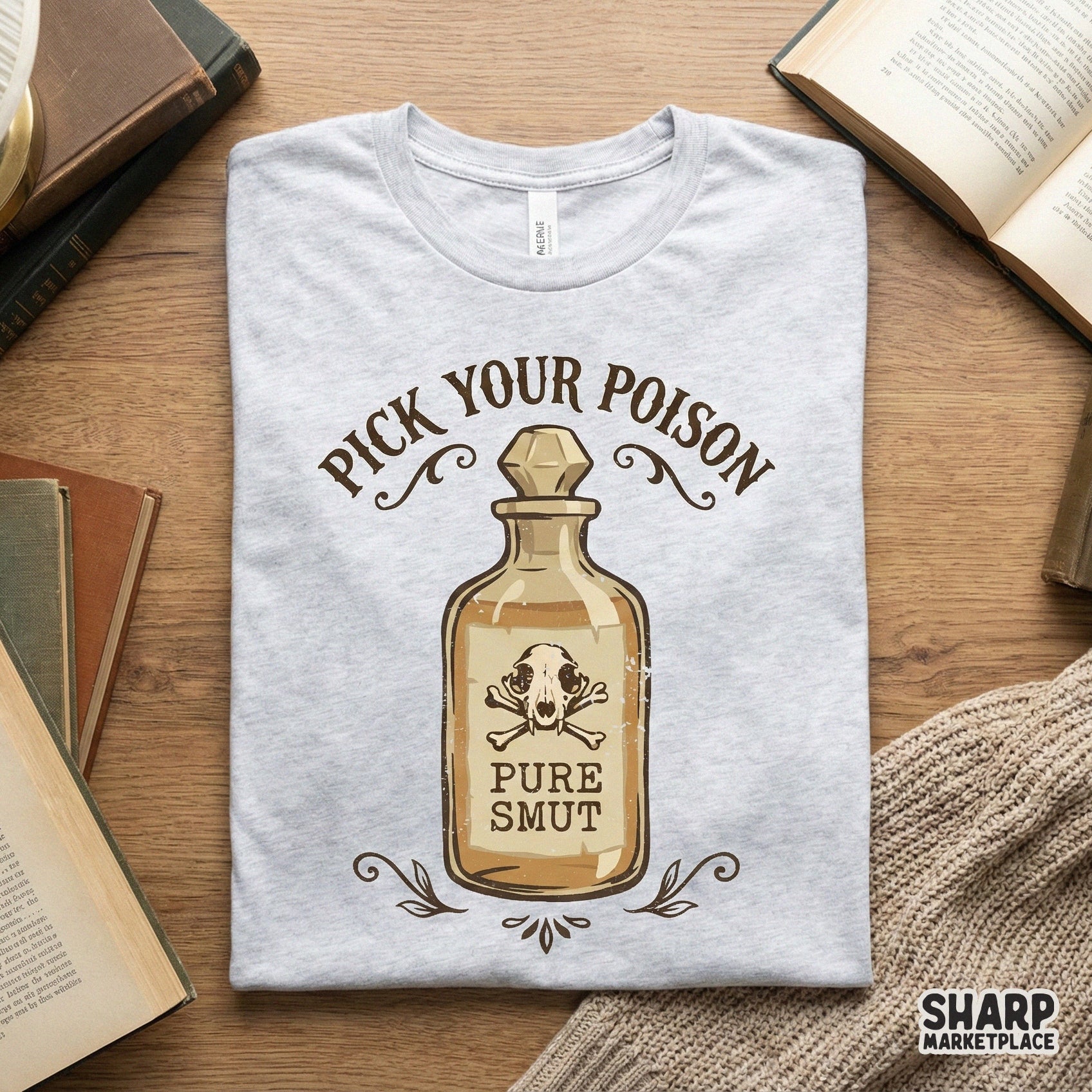 Pick Your Poison PNG, Pure Smut Bottle Design - 300 DPI Design for T-Shirt