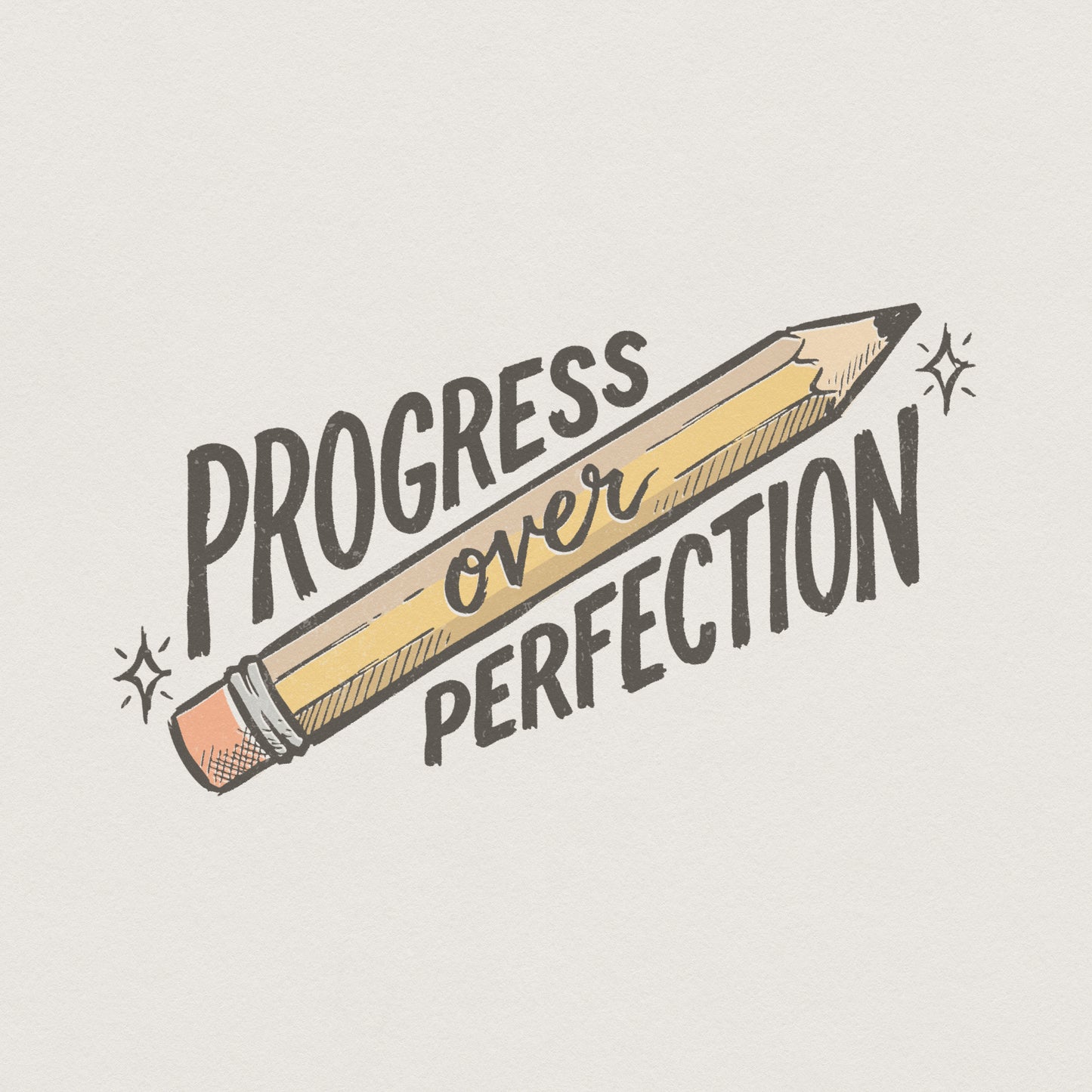 Progress Over Perfection PNG, Motivational Quote Shirt - 300 DPI Design