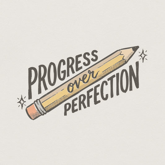 Progress Over Perfection PNG, Motivational Quote Shirt - 300 DPI Design