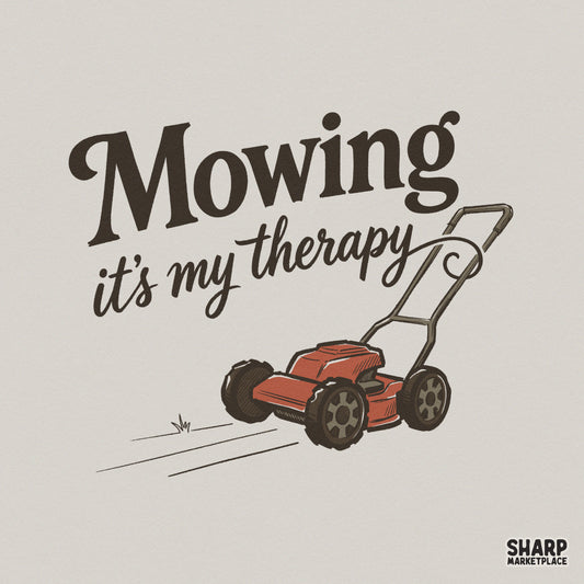 Retro-style digital design featuring a red push lawn mower with the text Mowing it's my therapy in brown serif and cursive script fonts for sublimation.
