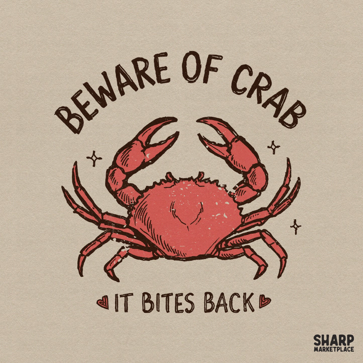 Rustic hand-drawn red crab illustration with the text Beware Of Crab It Bites Back in a vintage serif font for beach-themed sublimation projects.