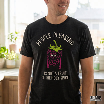 People Pleasing Is Not A Fruit Of The Holy Spirit