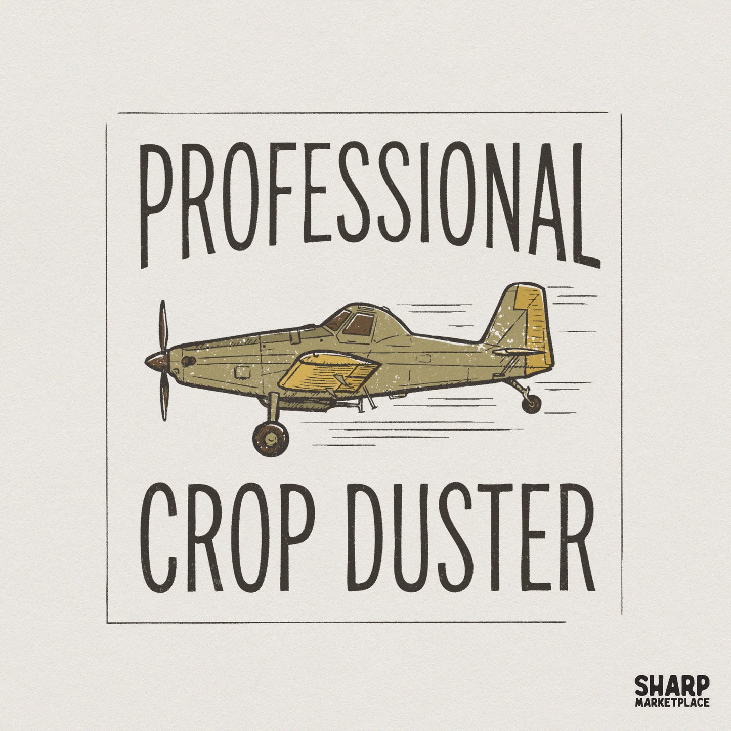 Professional Crop Duster PNG, Funny Farming Shirt - 300 DPI Design for