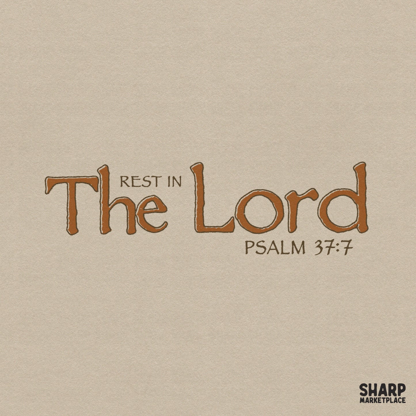 Retro Rest in the Lord Psalm 37:7 bible verse typography sublimation design for Christian shirts and crafts