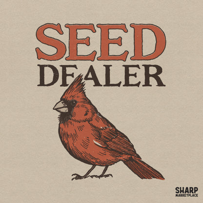 Funny retro cardinal bird graphic with seed dealer saying for animal meme shirts and tumblers