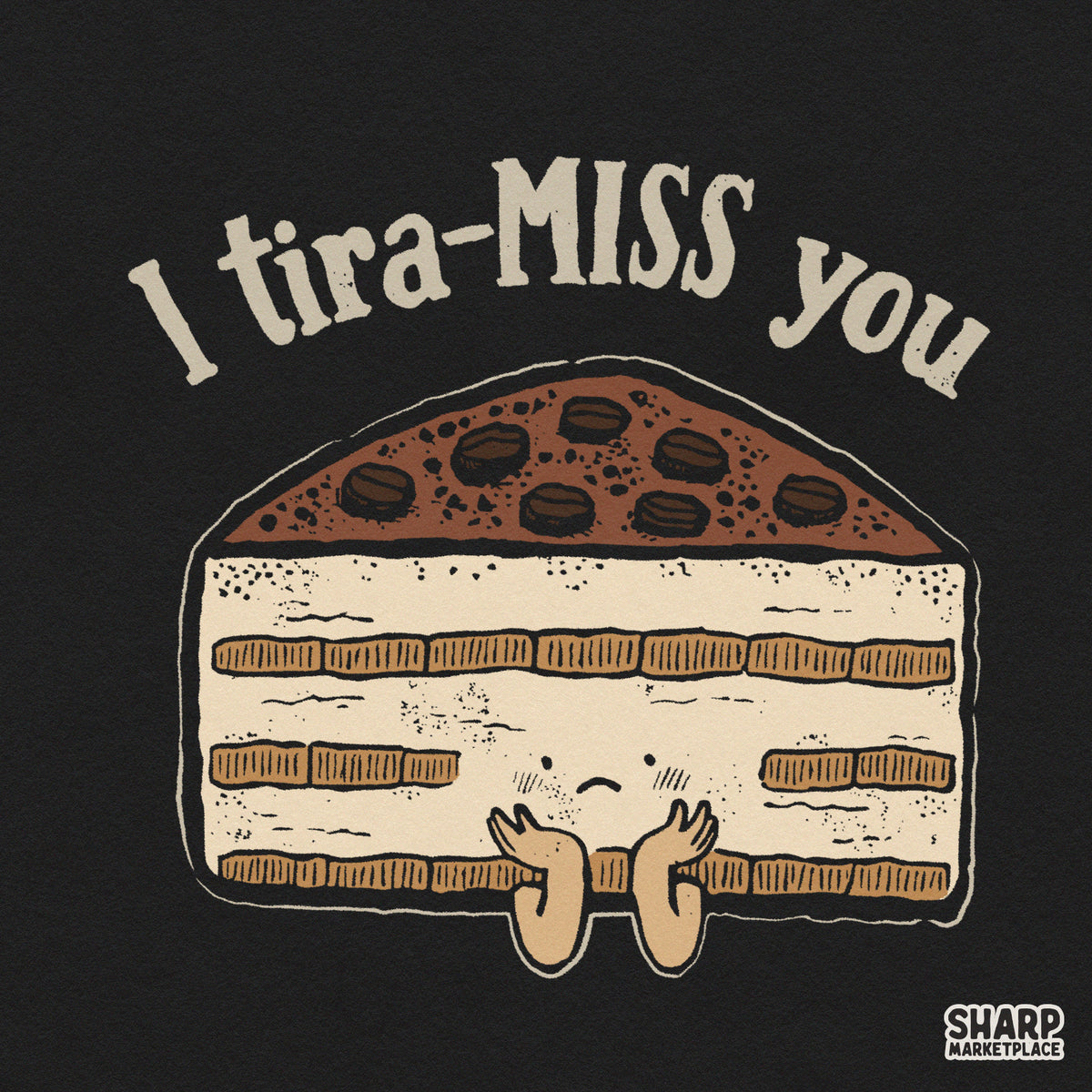 I Tira-MISS You retro Valentine's Day PNG graphic featuring cute tiramisu food pun artwork for shirts and apparel