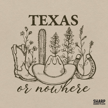 Texas or nowhere vintage western PNG graphic design featuring retro desert art for t-shirts and sublimation