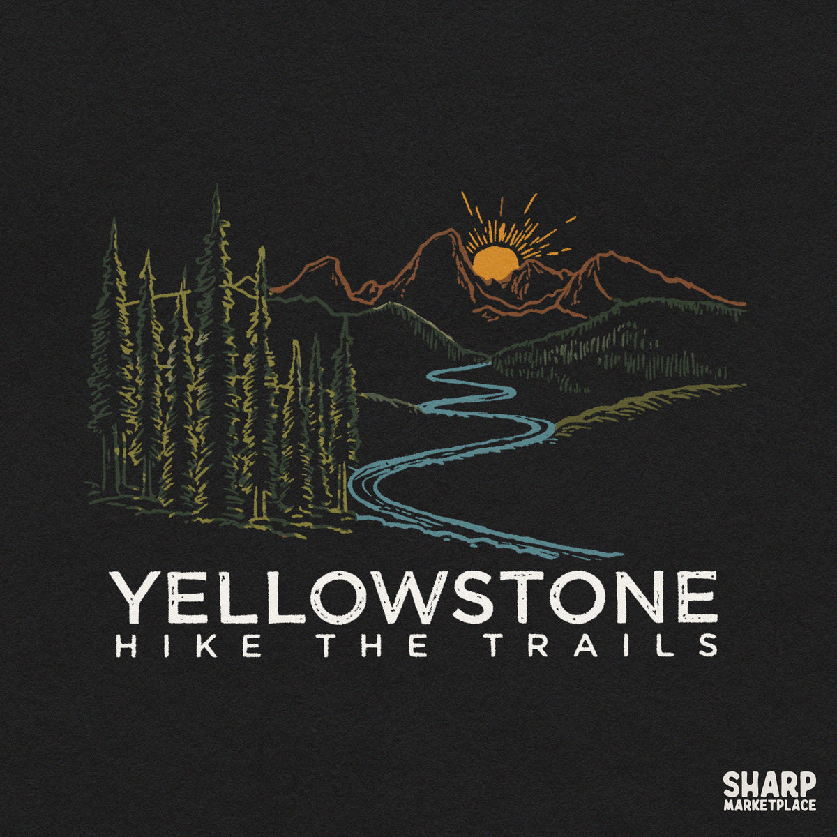 Vintage Yellowstone hike the trails graphic featuring a mountain river, pine trees, and sun rays for retro t-shirt designs