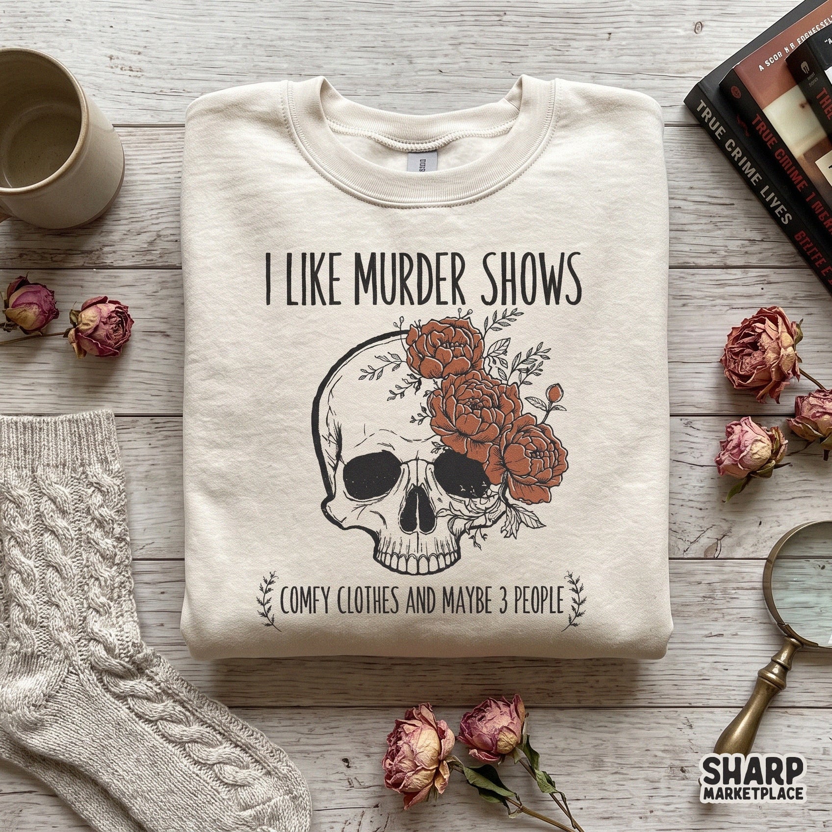 Funny skull with retro flowers and text about murder shows and comfy clothes for sarcastic introvert apparel designs