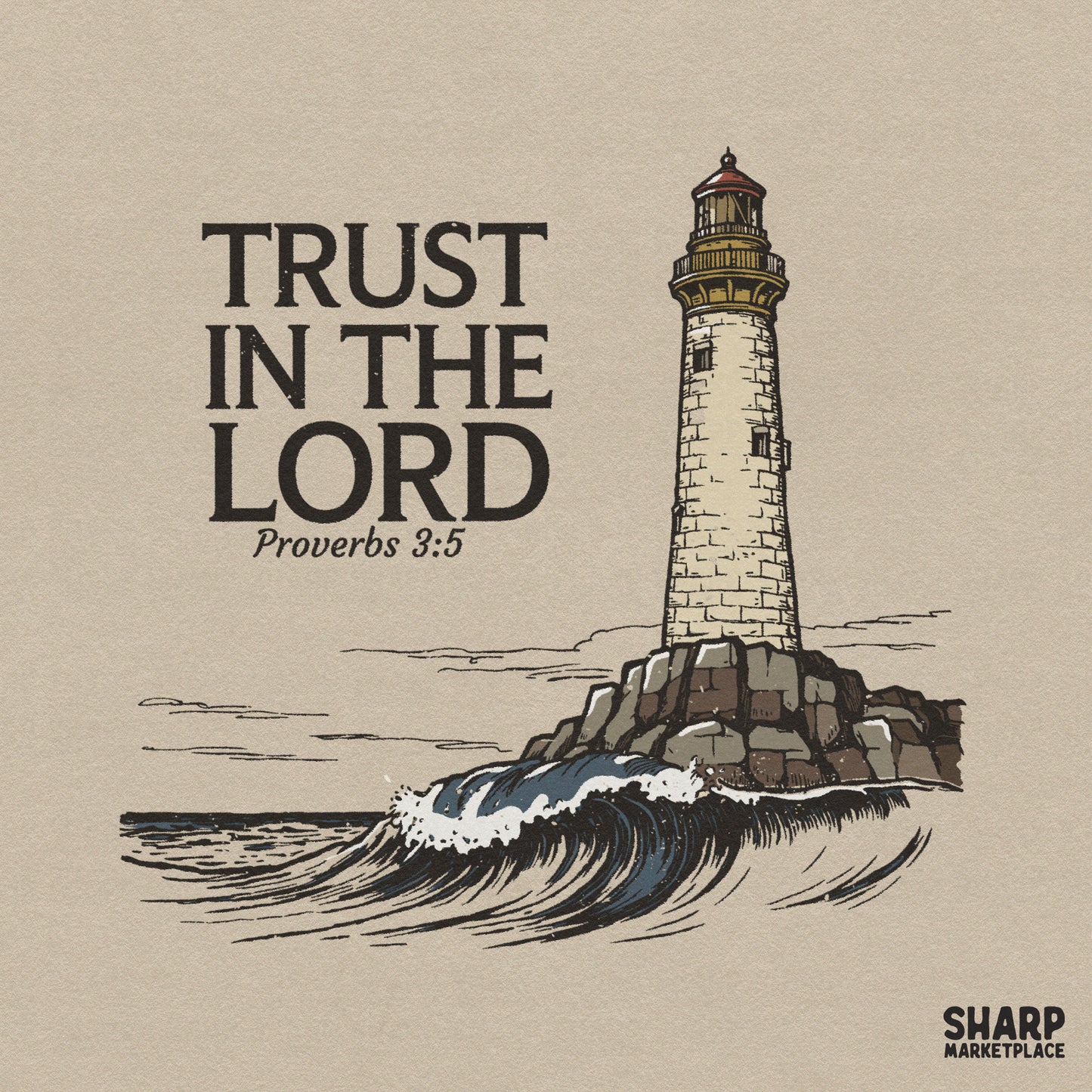 Retro nautical lighthouse and ocean waves design with Trust In The Lord Proverbs 3:5 Christian Bible verse shirt PNG