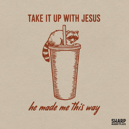 Sarcastic Christian PNG tumbler design featuring a funny raccoon and Take It Up With Jesus quote