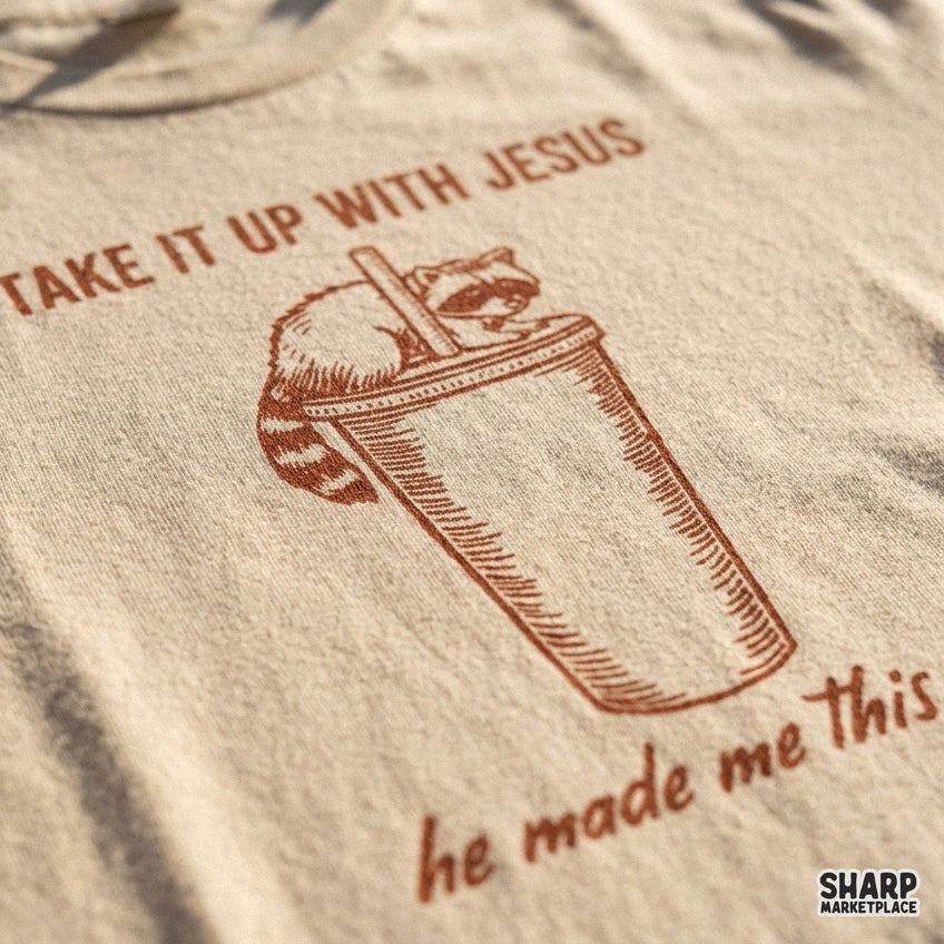 Sarcastic Christian raccoon PNG tumbler design featuring Take It Up With Jesus quote for sublimation printing