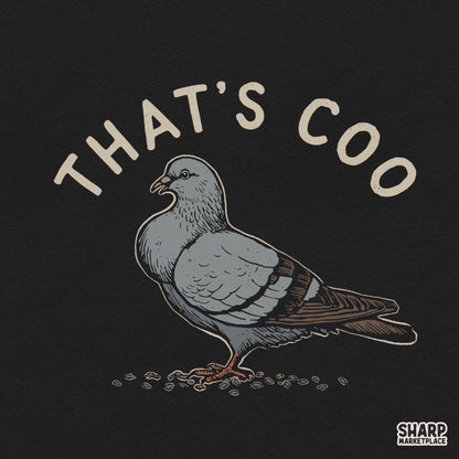 That's Coo funny pigeon eating seeds retro graphic design for sarcastic t-shirts and sublimation PNG downloads