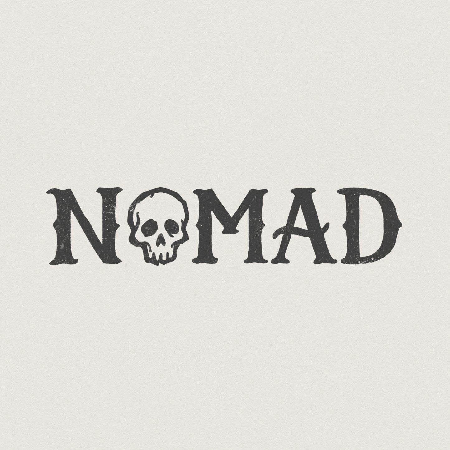 Distressed vintage style Nomad typography with a central skull illustration, perfect for boho adventure shirts and gothic travel sublimation projects.