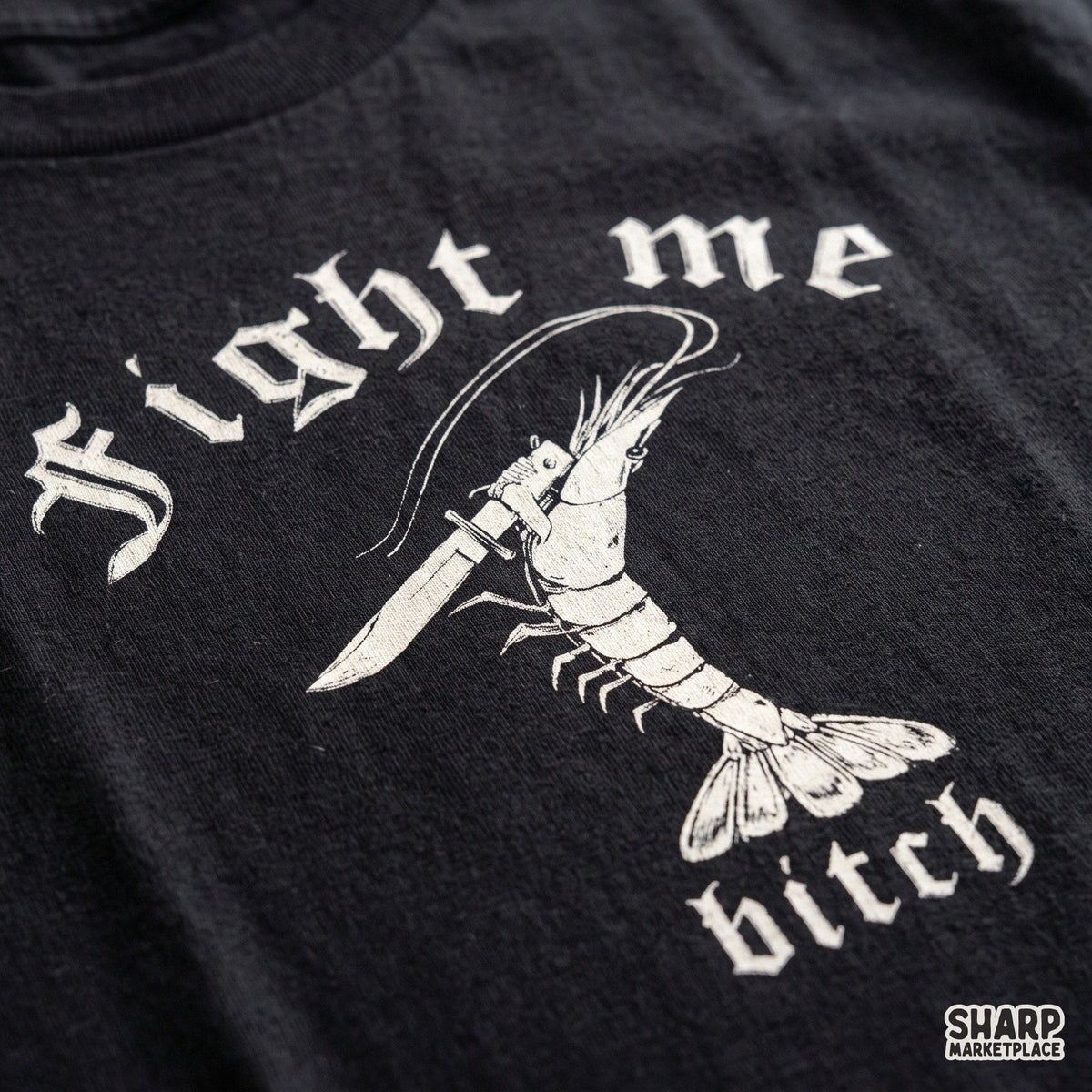 Fight Me Bitch Sublimation PNG, Funny Shrimp Knife Shirt