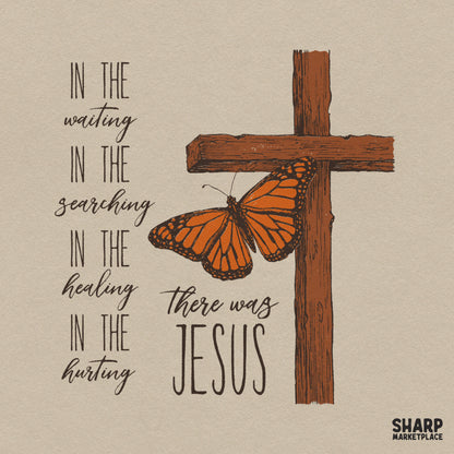 There Was Jesus Christian Butterfly PNG Sublimation Shirt