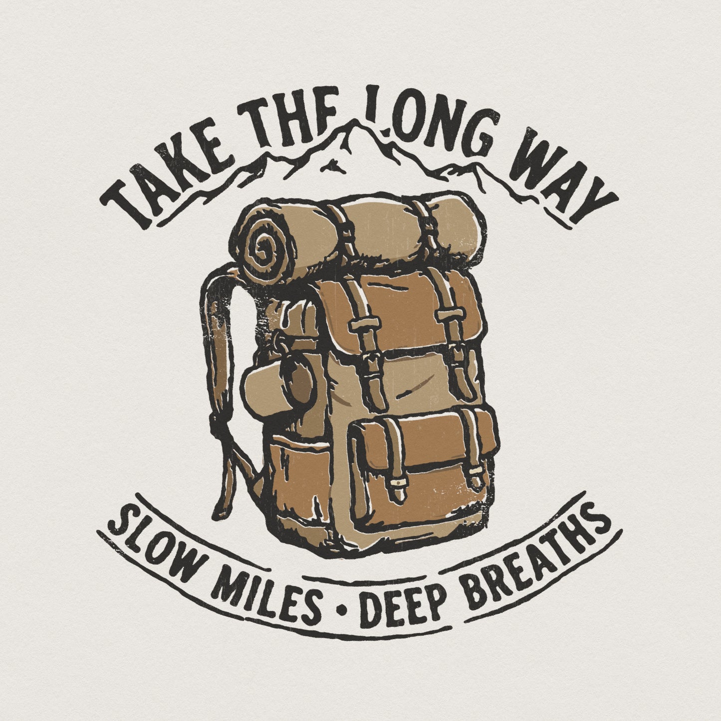 Take The Long Way PNG, Hiking Backpack Art - 300 DPI Design for T-Shirt