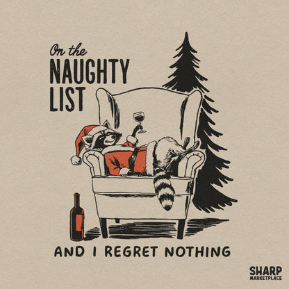 Funny Christmas raccoon wine lover sublimation design with sarcastic naughty list phrase for holiday t-shirts