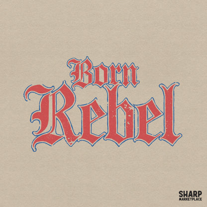 Born Rebel digital design with distressed red and blue gothic lettering in a vintage western style for custom apparel and sublimation projects.