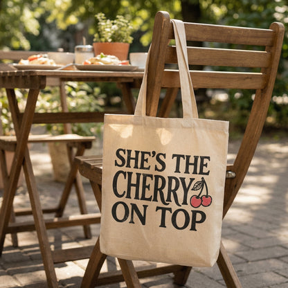 She's The Cherry On Top PNG Shirt, Cute Fruit Digital Print - 300 DPI