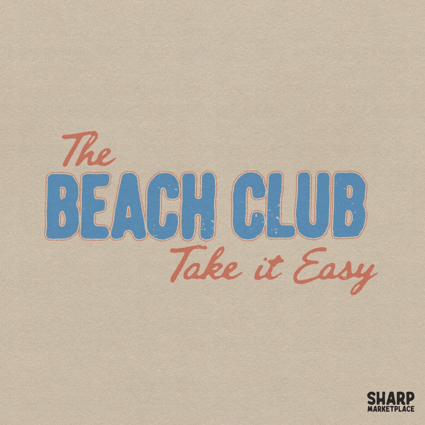 Retro summer typography design reading Take It Easy for a beach vacation sublimation shirt