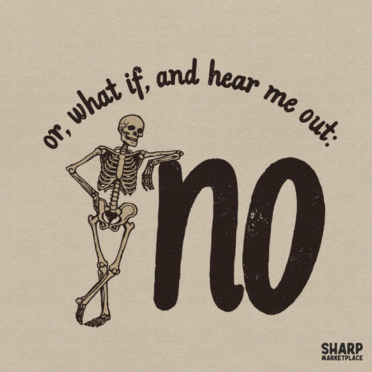 Sarcastic skeleton Halloween PNG graphic with funny Hear Me Out quote for spooky season t-shirts and hoodies