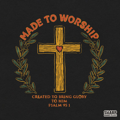 Made To Worship Christian PNG, Sublimation PNG, Bible