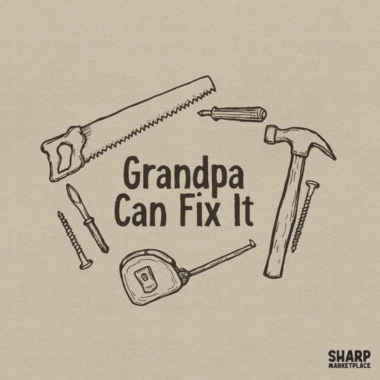 Grandpa Can Fix It vintage hand drawn tools PNG for funny Father's Day t-shirts and handyman gift apparel
