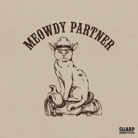 Retro western design featuring a cat in a cowboy hat sitting on a saddle with the text Meowdy Partner in a vintage brown sketch style.