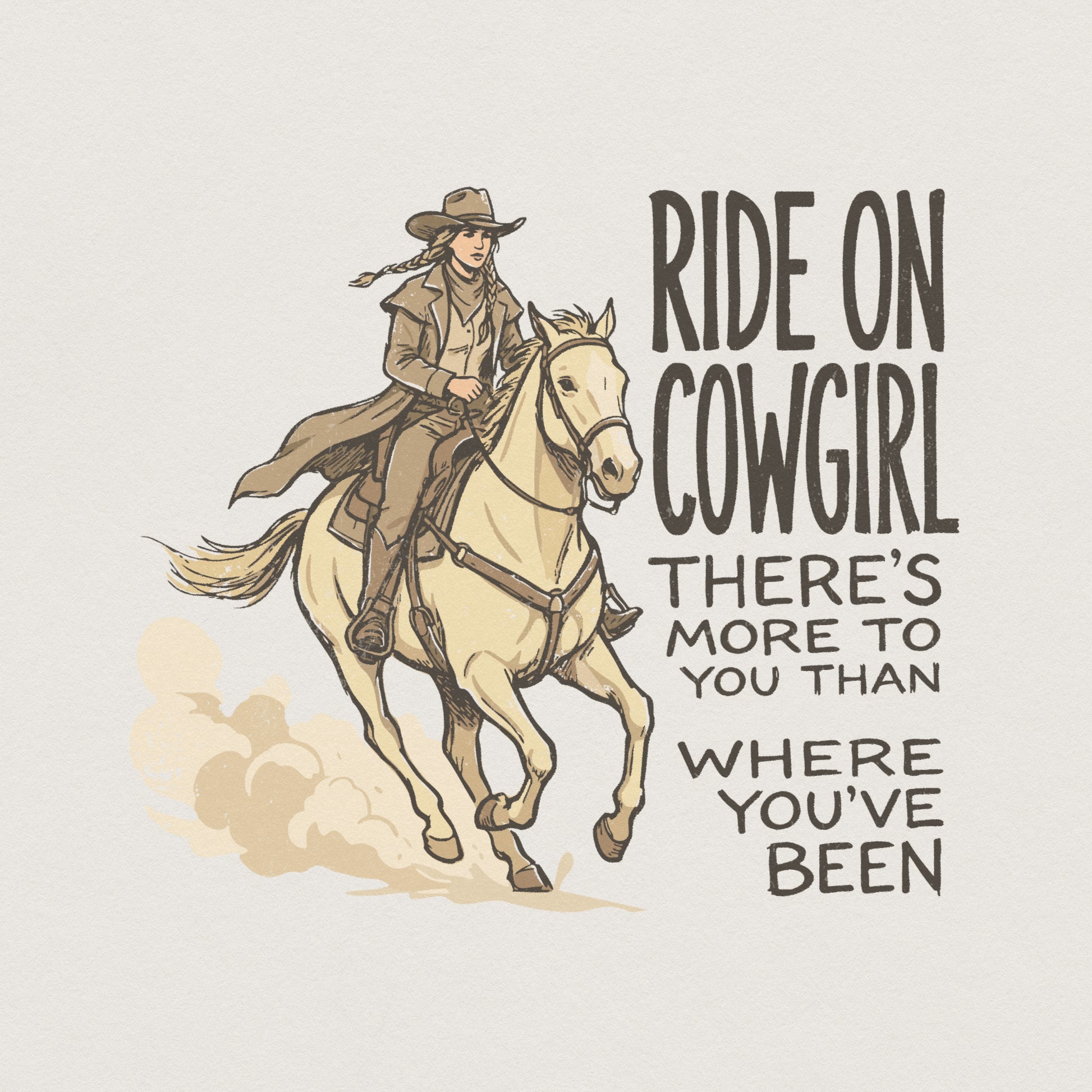 Ride On Cowgirl PNG, Western Quote Shirt - 300 DPI Design for T-Shirt