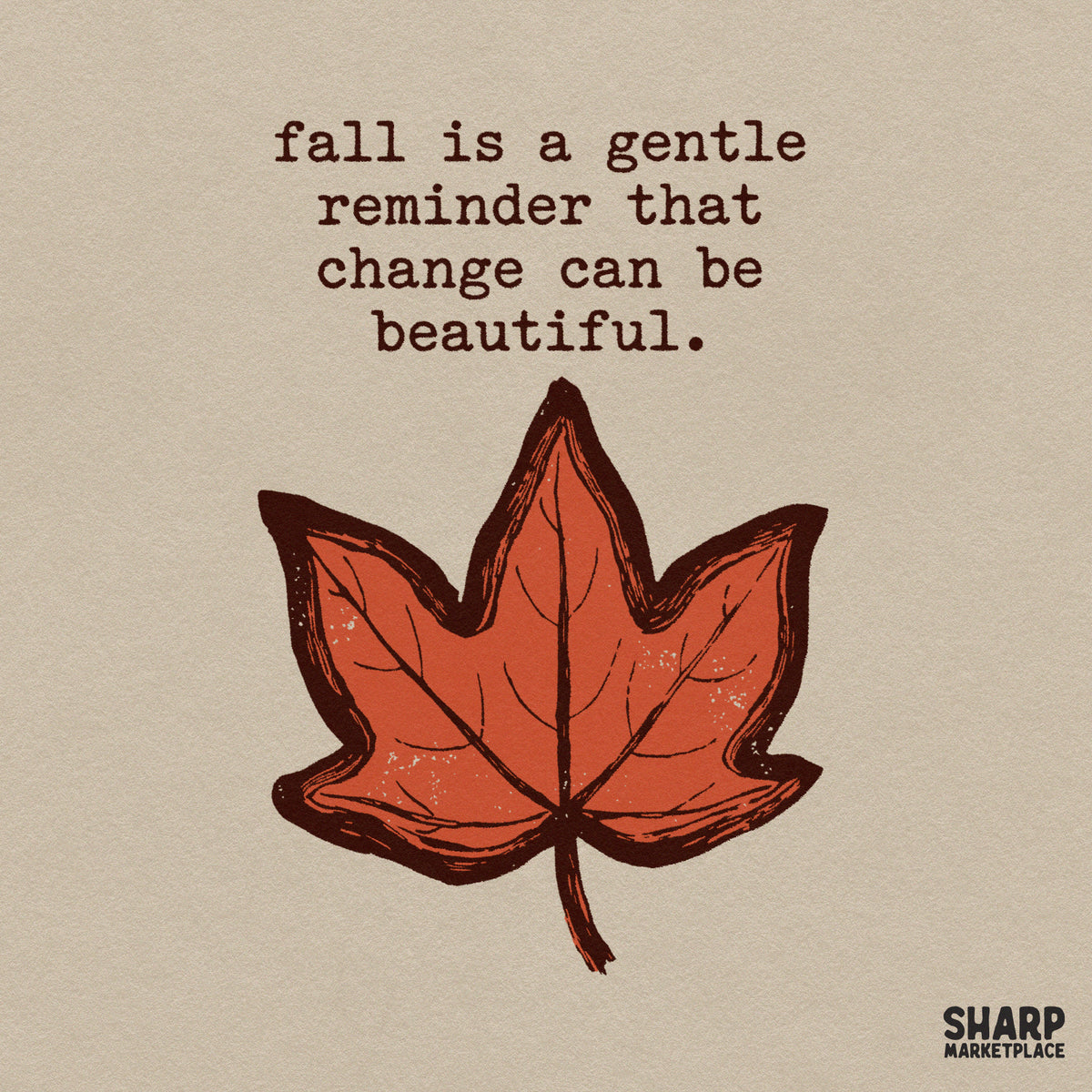 Fall Is a Gentle Reminder That Change Can Be Beautiful
