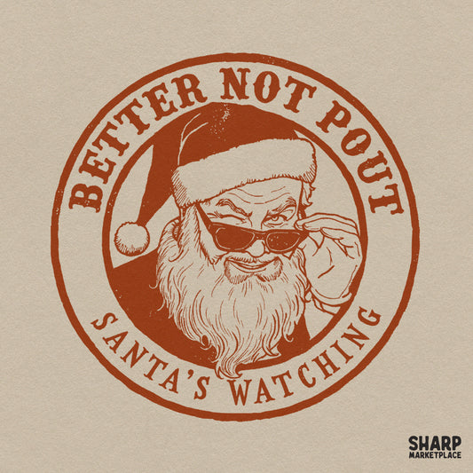 Better Not Pout Santa's Watching Cool Retro Sunglasses