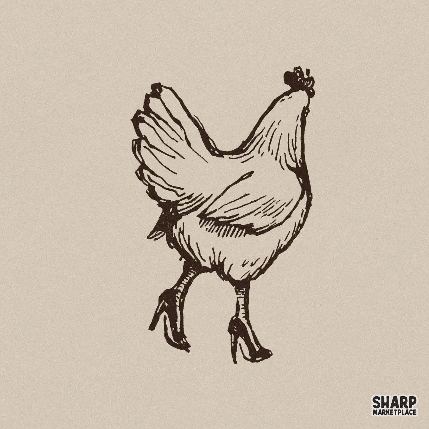 Hand-drawn vintage sketch of a hen wearing high-heeled shoes, featuring a rustic monochromatic line art style for farmhouse apparel and DIY projects.