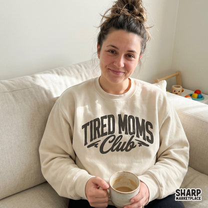 Sarcastic Tired Moms Club typography in a bold, arched layout, perfect for high-quality sublimation transfers, print-on-demand apparel, and parenting-themed
