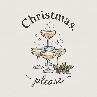 Christmas, Please PNG - 300 DPI Design for T-Shirt
