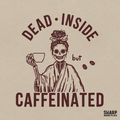 Dead Inside But Caffeinated sarcastic skull with bow digital PNG design for coffee lover t-shirts and sublimation