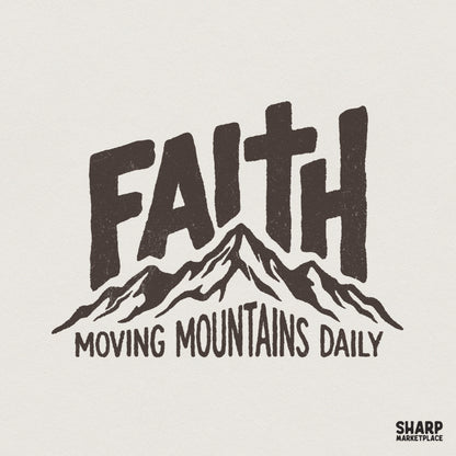 Distressed typography reading Faith with a cross integrated into the letter T, featuring a rugged mountain range graphic for Christian apparel.