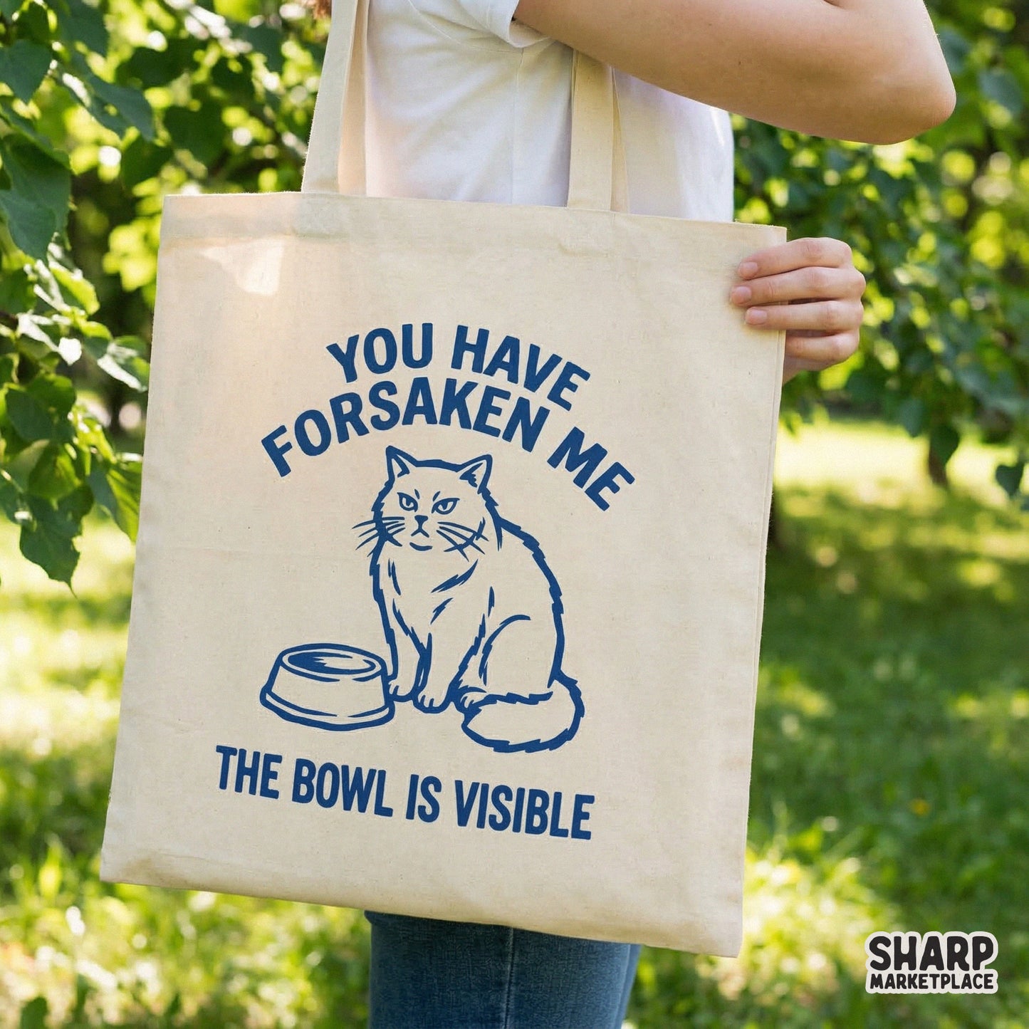 You Have Forsaken Me Cat PNG, Funny Cat Meme Shirt Design - 300 DPI