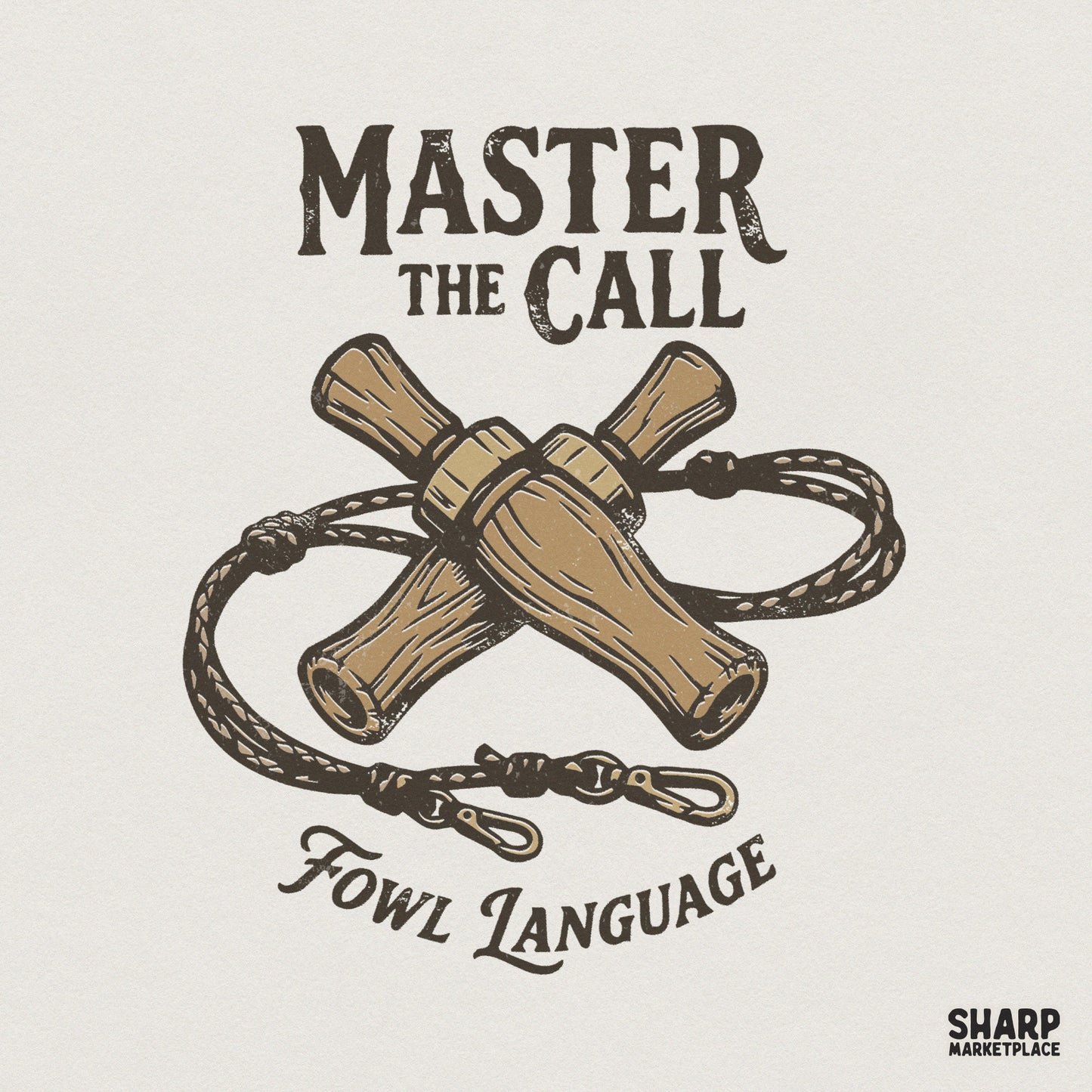 Master The Call Fowl Language PNG, Funny Duck Hunting Shirt Design - 300