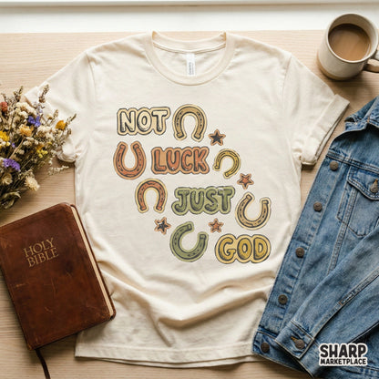 Not Luck Just God PNG, Faith Horseshoe Graphic - 300 DPI Design for T-Shirt