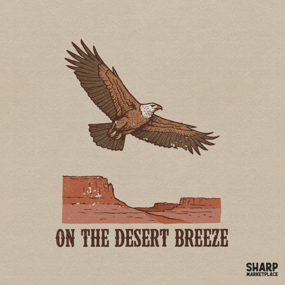 Vintage western design featuring a soaring eagle above a rustic red mesa canyon with the text On The Desert Breeze in distressed serif font.