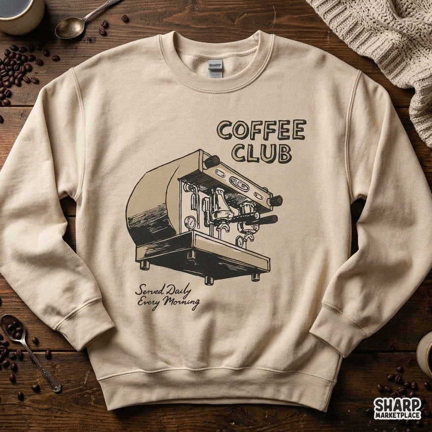 Coffee Club Served Daily Every Morning Sublimation PNG