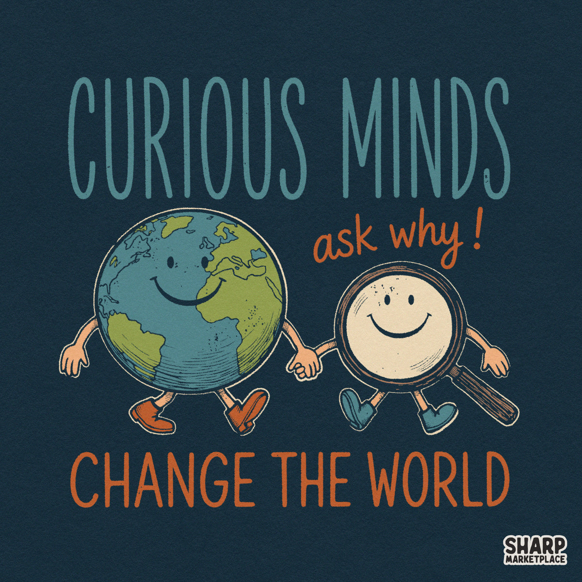 Retro Curious Minds Ask Why PNG sublimation design for teacher shirt and science earth day t-shirts