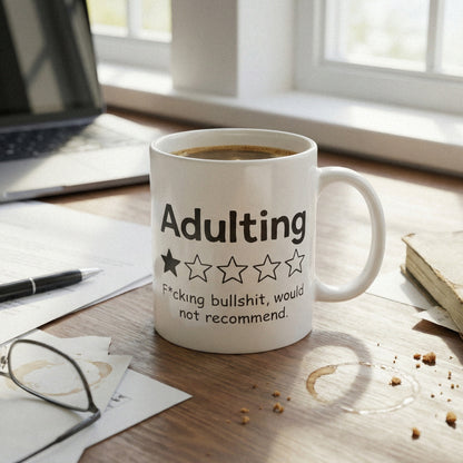 Adulting PNG, One Star Review Funny Shirt - 300 DPI Design for T-Shirt