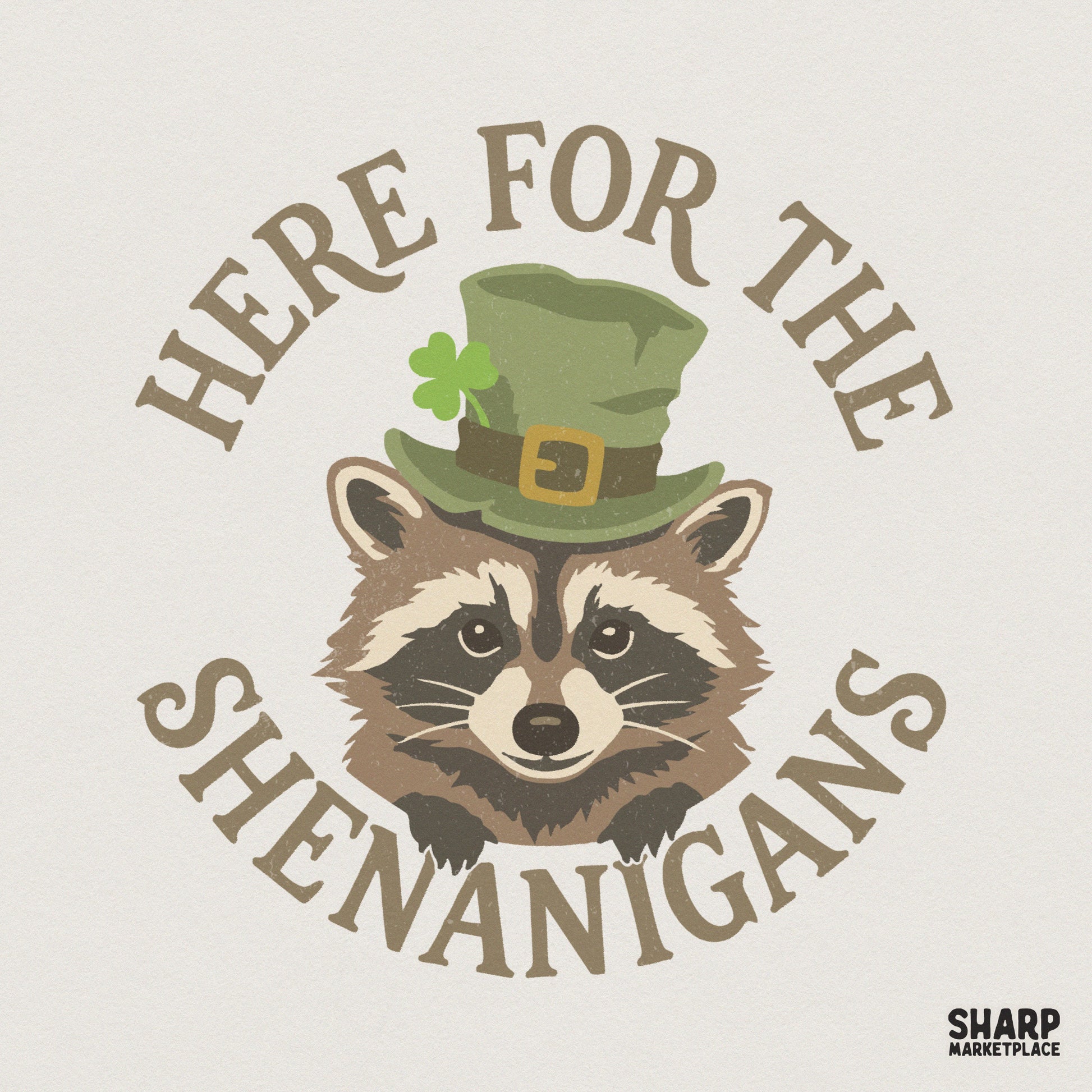 Here For The Shenanigans PNG, St Patrick’s Day Raccoon Shirt Design - 300